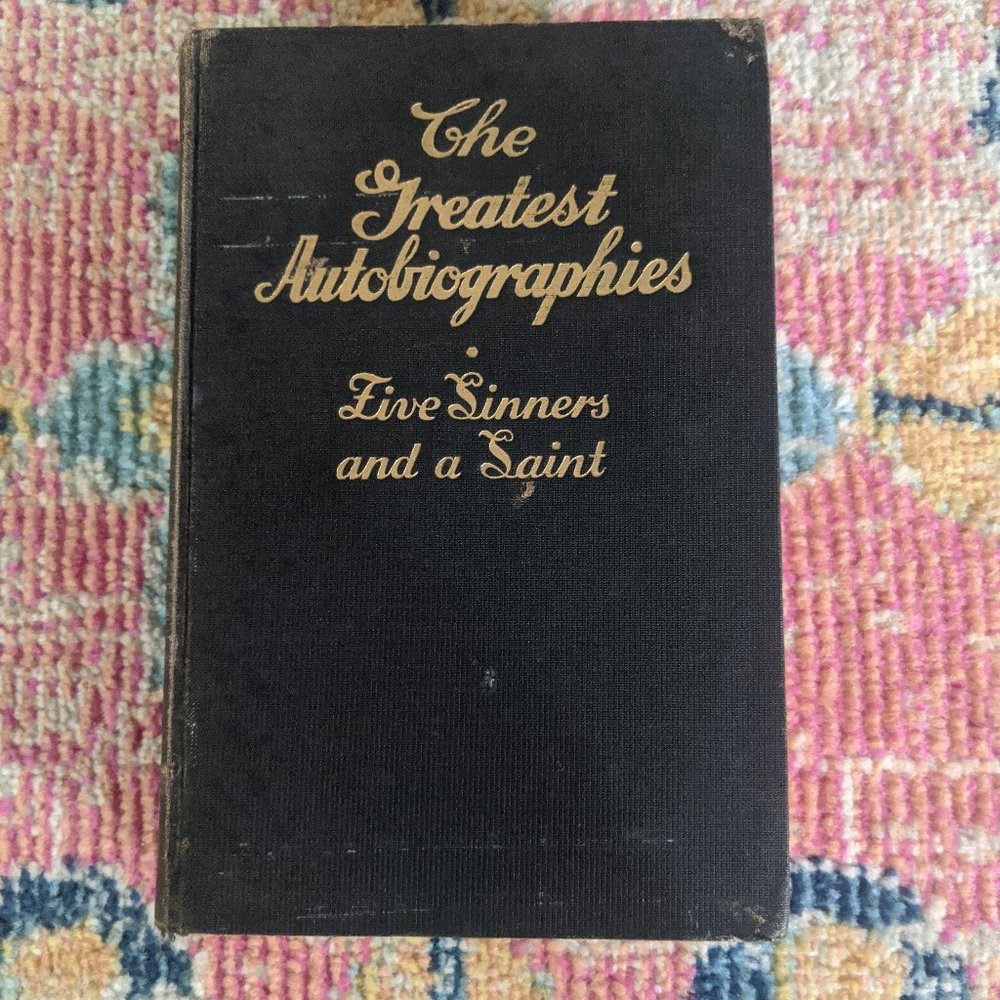 Original 1936 Print The Greatest Autobiographies Five Sinners and a Saint